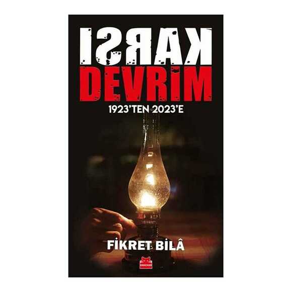 Karşı Devrim – 1923’Ten 2023’E 