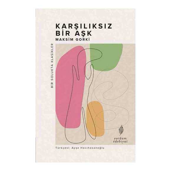 Karşılıksız Bir Aşk