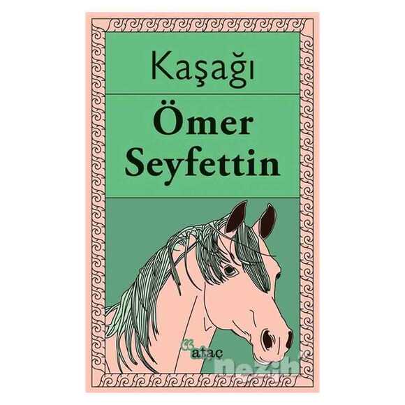 Kaşağı Ataç Yayınları