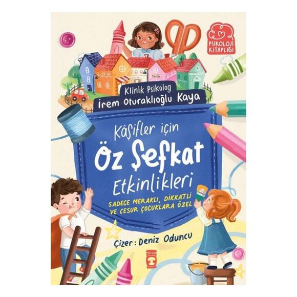 Kaşifler İçin Öz Şefkat Etkinlikleri