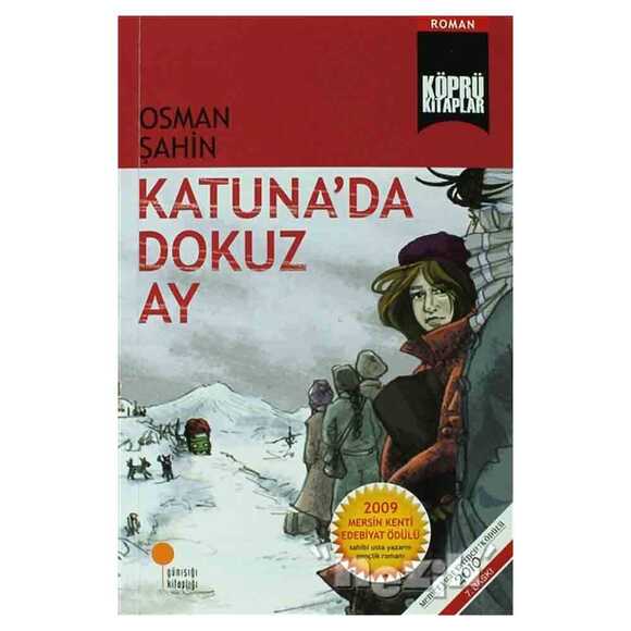 Katuna’da Dokuz Ay