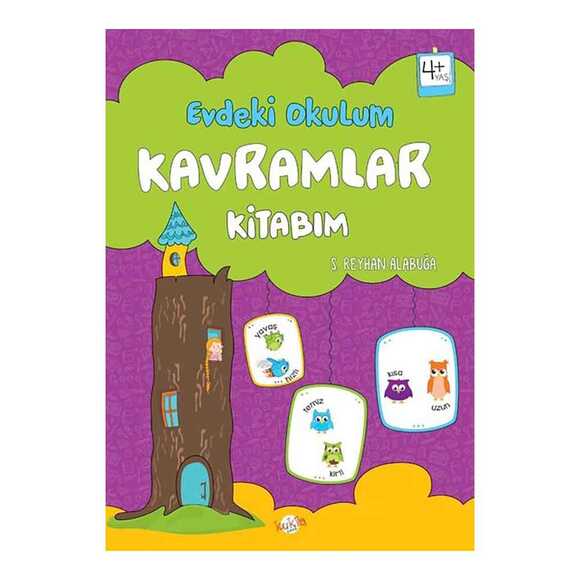 Kavramlar Kitabım - Evdeki Okulum 4+Yaş
