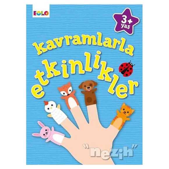 Kavramlarla Etkinlikler - +3 Yaş