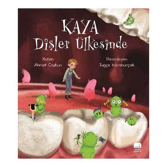 Kaya Dişler Ülkesinde