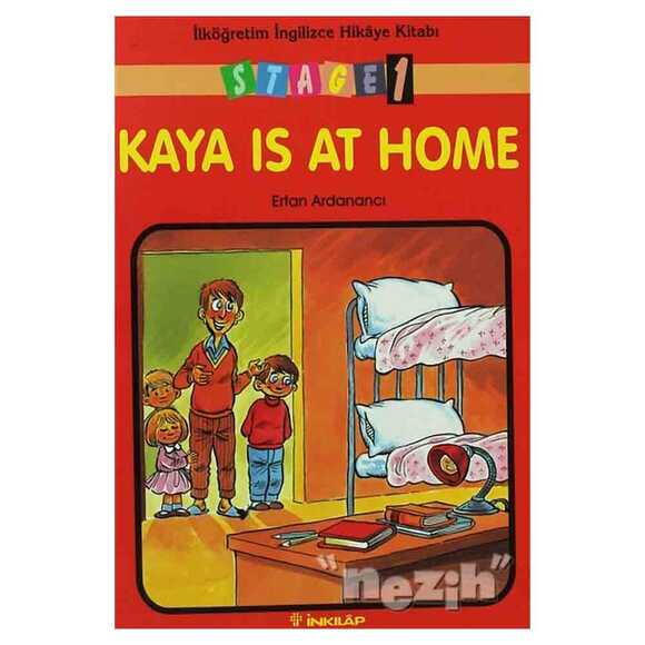 Kaya Is At Home Stage 1