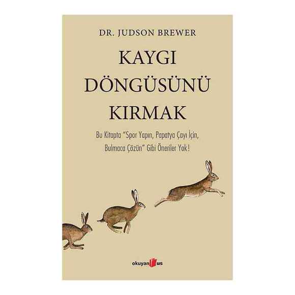 Kaygı Döngüsünü Kırmak