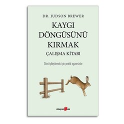 Okuyan Us Yayınları - Kaygı Döngüsünü Kırmak Çalışma Kitabı