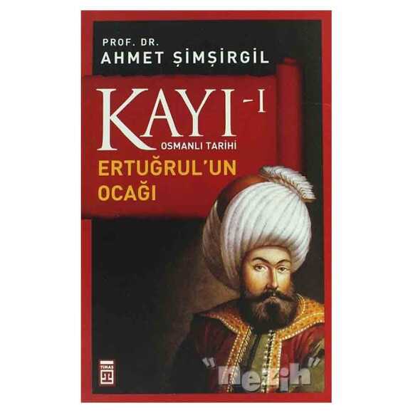 Kayı 1 - Ertuğrul’un Ocağı