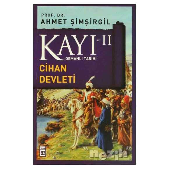 Kayı 2 - Cihan Devleti