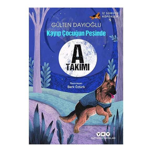 Kayıp Çocuğun Peşinde - İz Sürücü Köpekler 5