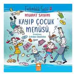 Eksik Parça Yayınları - Kayıp Çocuk Menüsü