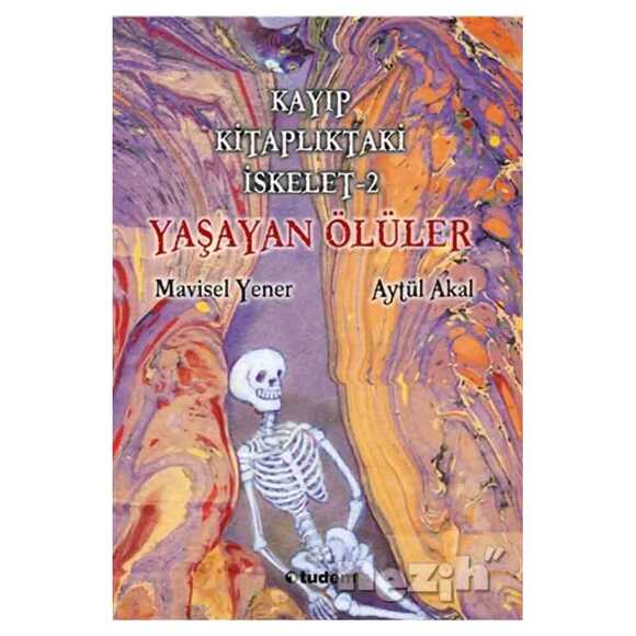 Kayıp Kitaplıktaki İskelet 2: Yaşayan Ölüler