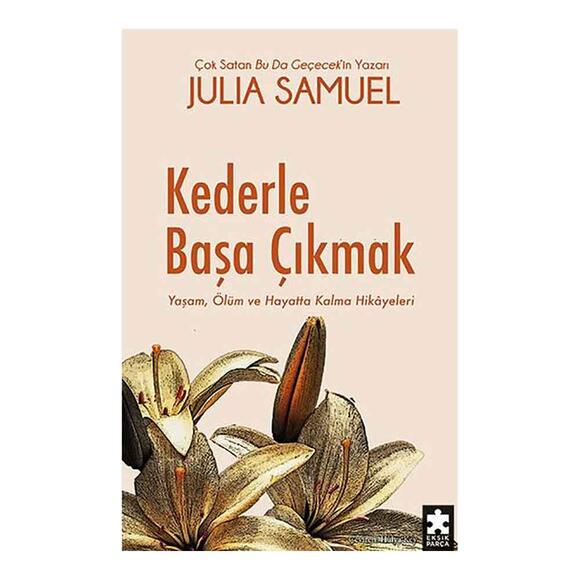 Kederle Başa Çıkmak