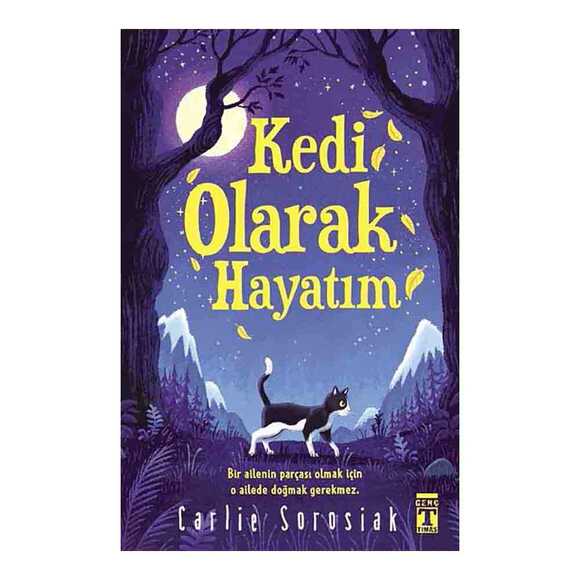 Kedi Olarak Hayatım