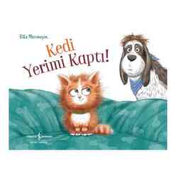 İş Bankası Kültür Yayınları - Kedi Yerimi Kaptı!
