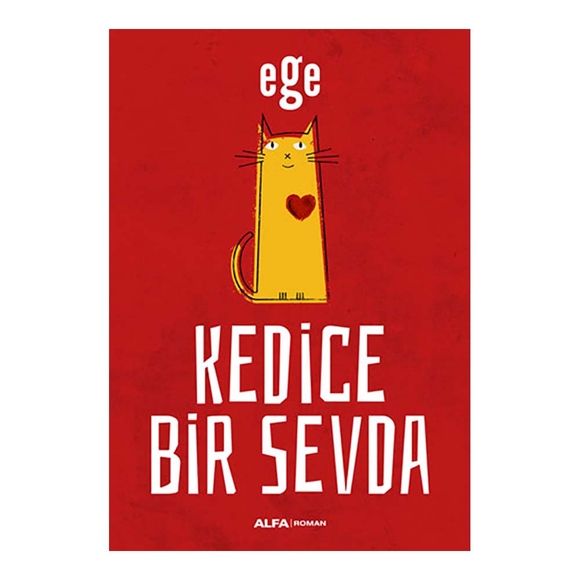 Kedice Bir Sevda
