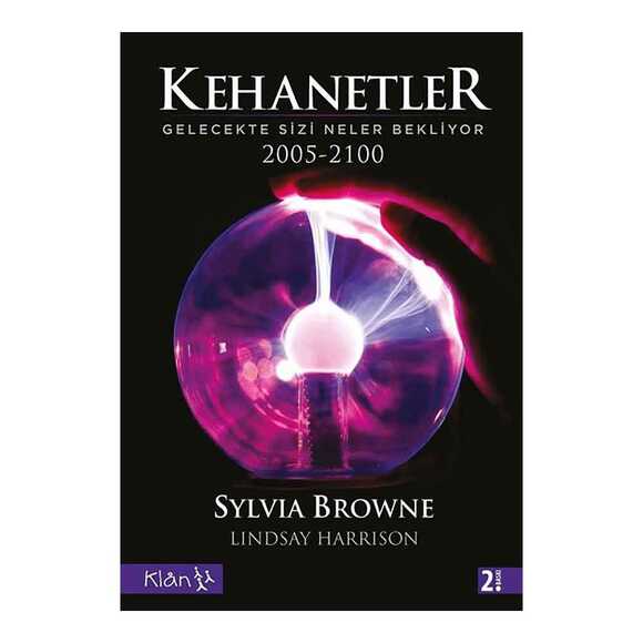 Kehanetler Gelecekte Sizi Neler Bekliyor 2005 - 2100