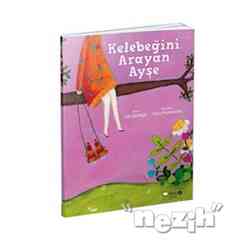 Redhouse yayınları - Kelebeğini Arayan Ayşe