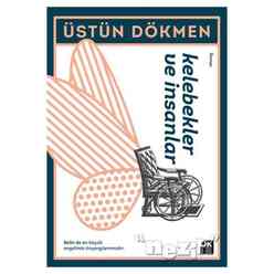 Doğan Kitap - Kelebekler ve İnsanlar