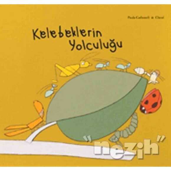 Kelebeklerin Yolculuğu