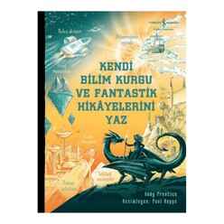 İş Bankası Kültür Yayınları - Kendi Bilim Kurgu Ve Fantastik Hikayelerini Yaz