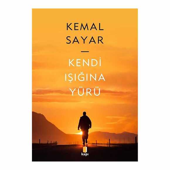 Kendi Işığına Yürü