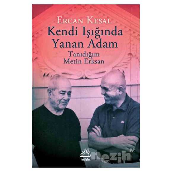 Kendi Işığında Yanan Adam