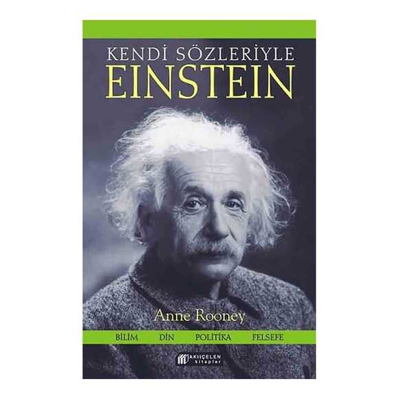 Kendi Sözleriyle Einstein