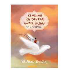 Kendine İyi Davran Güzel İnsan-Gelişim Defteri - Thumbnail