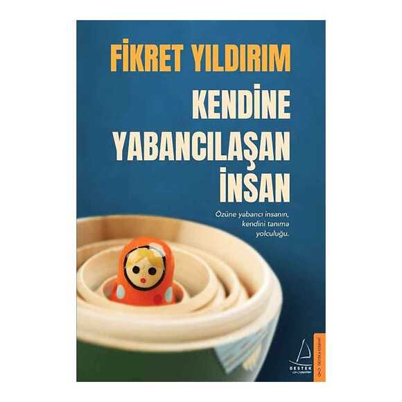 Kendine Yabancılaşan İnsan