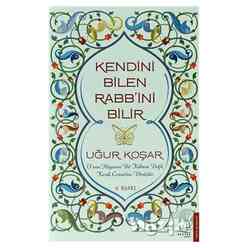 Kendini Bilen Rabb’ini Bilir - Thumbnail