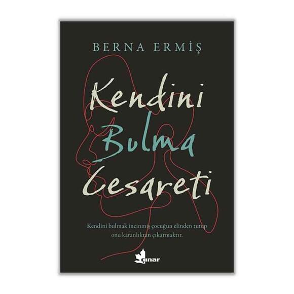 Kendini Bulma Cesareti