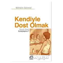 Kendiyle Dost Olmak Hayatı Nasıl Kolaylaştırır? - Thumbnail