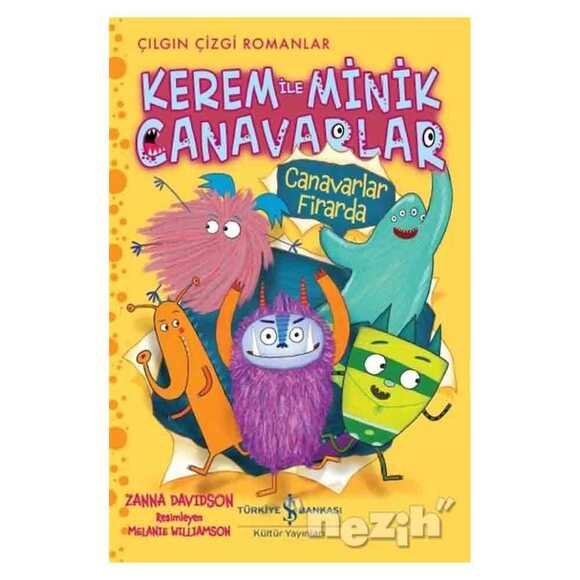 Kerem ile Minik Canavarlar - Canavarlar Firarda