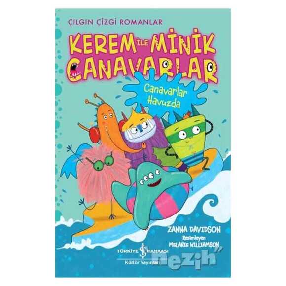 Kerem ile Minik Canavarlar - Canavarlar Havuzda