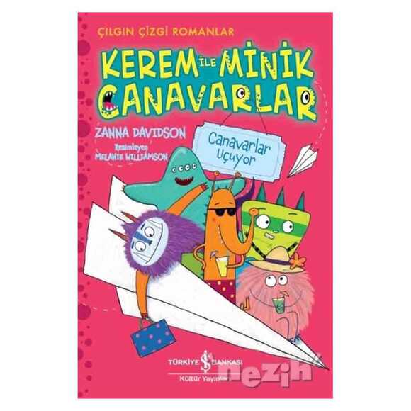 Kerem ile Minik Canavarlar - Canavarlar Uçuyor