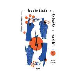 Alfa - Kesintisiz Felsefe Tarihi 1
