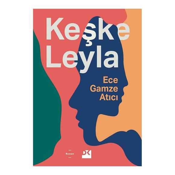 Keşke Leyla