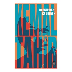 Ketebe Yayınevi - Ketebe Bozkırdaki Çekirdek