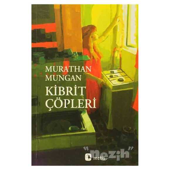 Kibrit Çöpleri