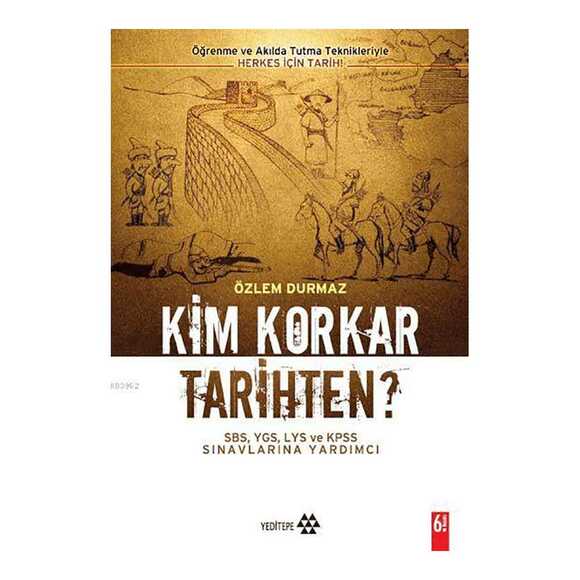 Kim Korkar Tarihten?