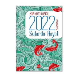 Kırmızı Kedi 2022 Ajandası - Sularda Hayat - Thumbnail