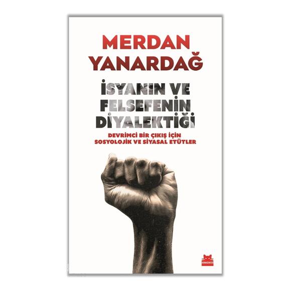Kırmızı Kedi İsyanın ve Felsefenin Diyalektiği