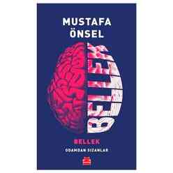 Kırmızı Kedi Yayınları -  Bellek - Odamdan Sızanlar