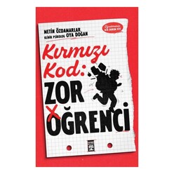 Timaş - Kırmızı Kod: Zor Öğrenci