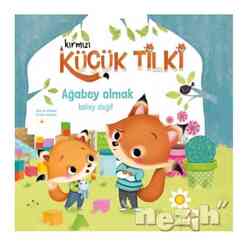 Doğan Egmont - Kırmızı Küçük Tilki - Ağabey Olmak Kolay Değil