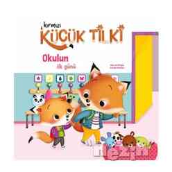 Doğan Egmont - Kırmızı Küçük Tilki - Okulun İlk Günü