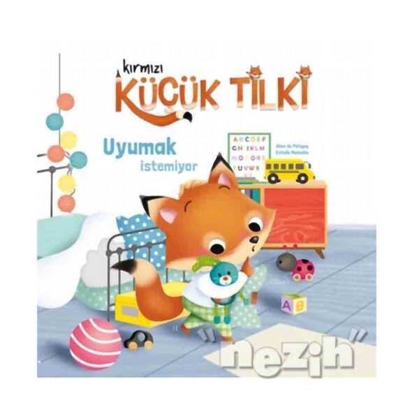 Kırmızı Küçük Tilki - Uyumak İstemiyor