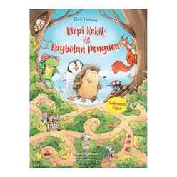 İş Bankası Kültür Yayınları - Kirpi Kekik İle Kaybolan Penguen