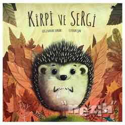 Kirpi ve Sergi - Thumbnail